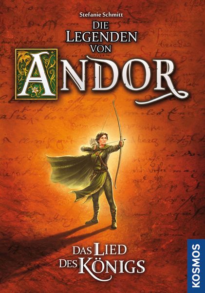 Die Legenden von Andor - Das Lied des Königs, Gebundene Ausgabe von Stefanie Schmitt, Kosmos, 978-3-440-14558-6