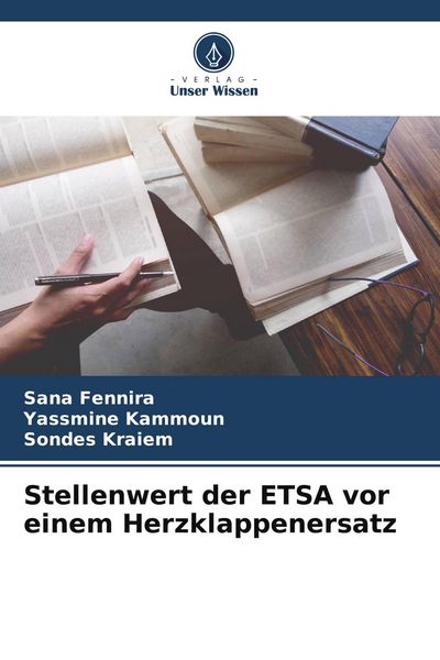 Produktbild: Stellenwert der ETSA vor einem Herzklappenersatz