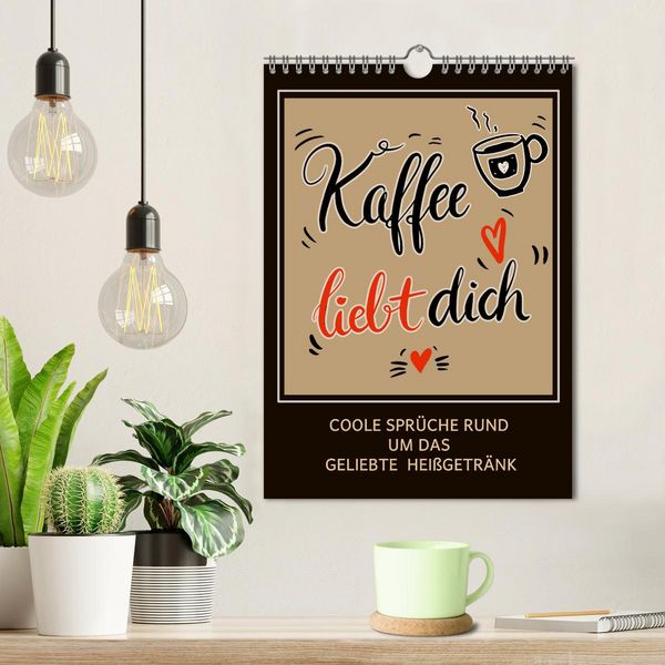 Produktbild: Kaffee liebt dich (Wandkalender 2026 DIN A4 hoch), CALVENDO Monatskalender