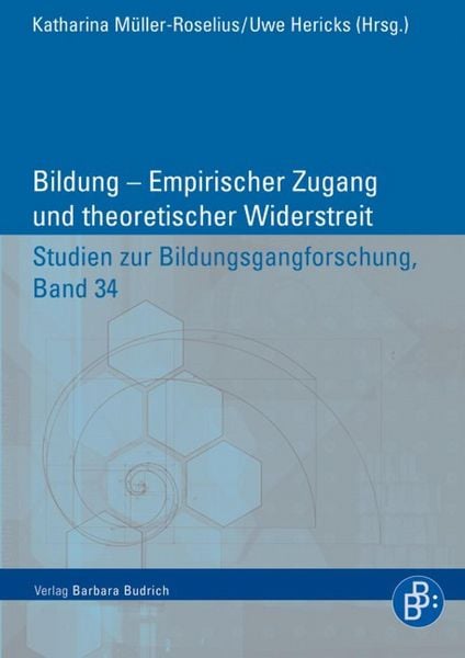 Produktbild: Bildung - Empirischer Zugang und theoretischer Widerstreit