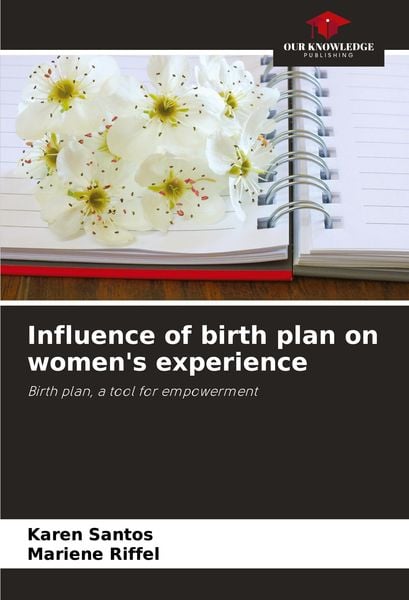 Produktbild: Influence of birth plan on women's experience