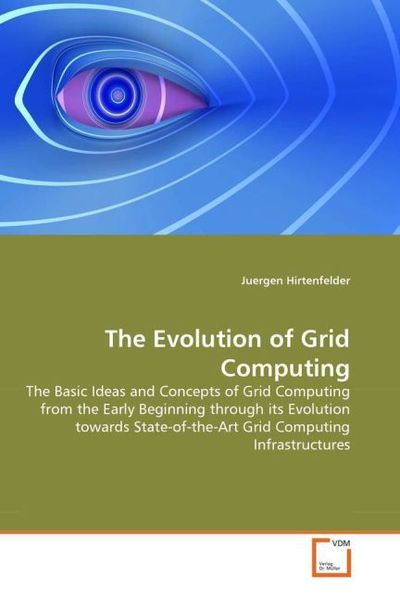 Produktbild: Hirtenfelder, J: Evolution of Grid Computing