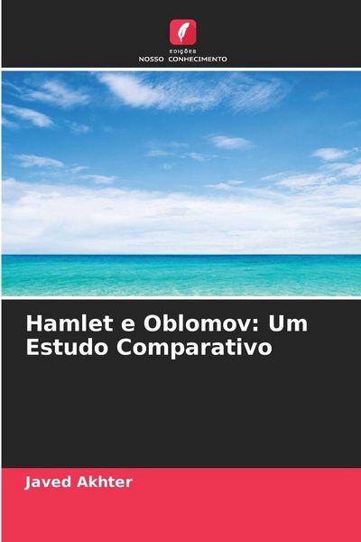 Produktbild: Hamlet e Oblomov: Um Estudo Comparativo