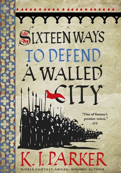 Produktbild: Sixteen Ways to Defend a Walled City