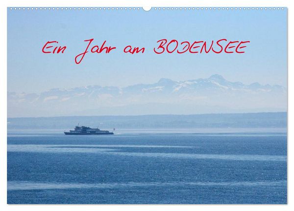 Produktbild: Ein Jahr am BODENSEE (Wandkalender 2026 DIN A2 quer), CALVENDO Monatskalender