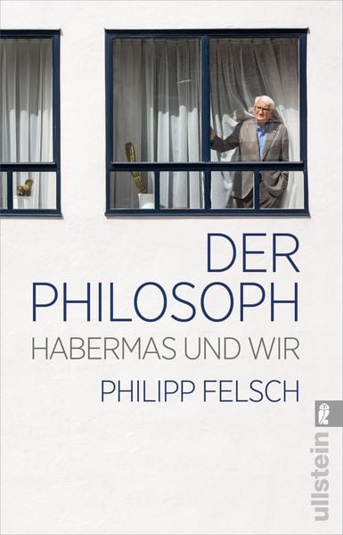 Der Philosoph, Taschenbuch von Philipp Felsch, Ullstein Taschenbuch, 9783548070360