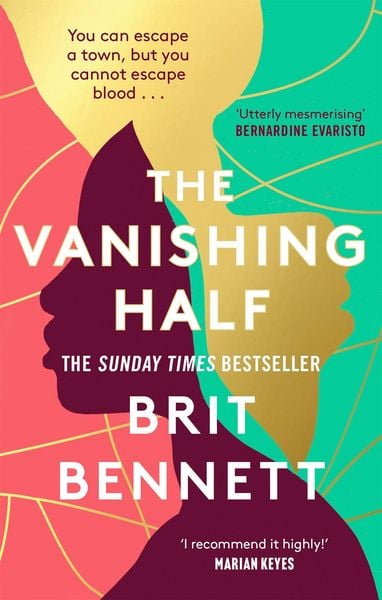 The Vanishing Half, Taschenbuch von Brit Bennett, Little, Brown Books for Young Readers, 978-0-349-70147-9