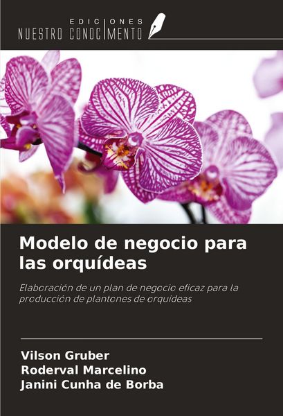 Produktbild: Modelo de negocio para las orqu&iacute;deas