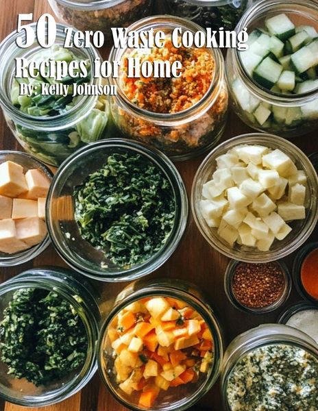Produktbild: 50 Zero Waste Cooking Recipes for Home