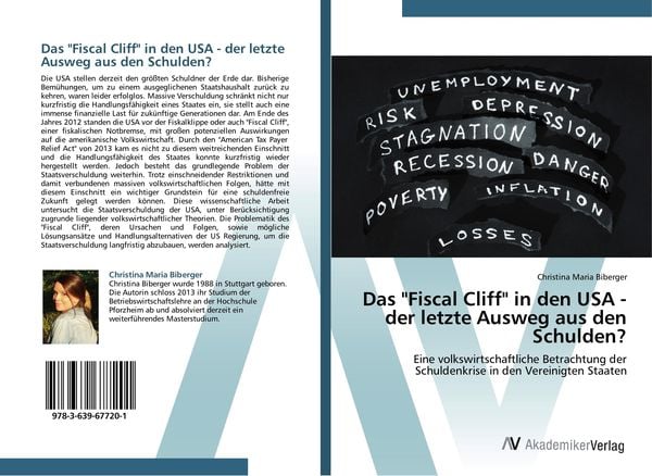 Produktbild: Das "Fiscal Cliff" in den USA - der letzte Ausweg aus den Schulden?