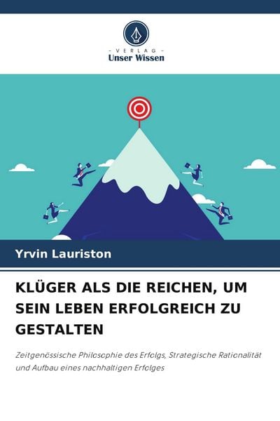Produktbild: Kl&uuml;ger als die Reichen, Um Sein Leben Erfolgreich Zu Gestalten
