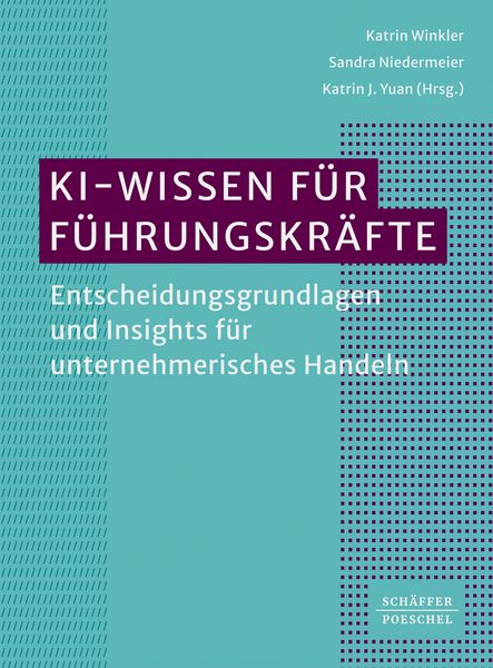 Produktbild: KI-Wissen f&uuml;r F&uuml;hrungskr&auml;fte