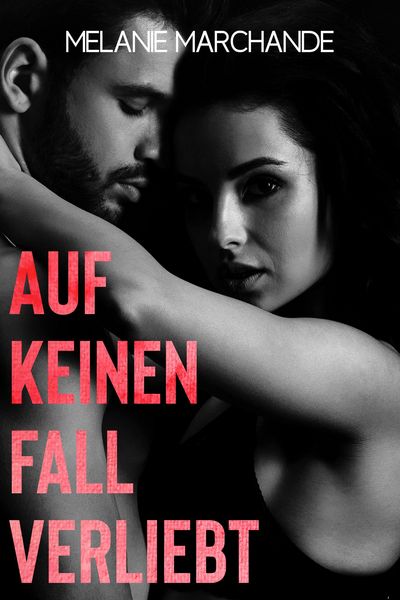 Produktbild: Auf keinen Fall verliebt