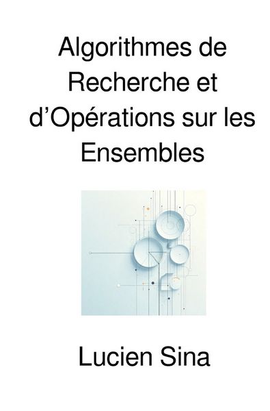 Produktbild: Algorithmes de Recherche et d&rsquo;Op&eacute;rations sur les Ensembles