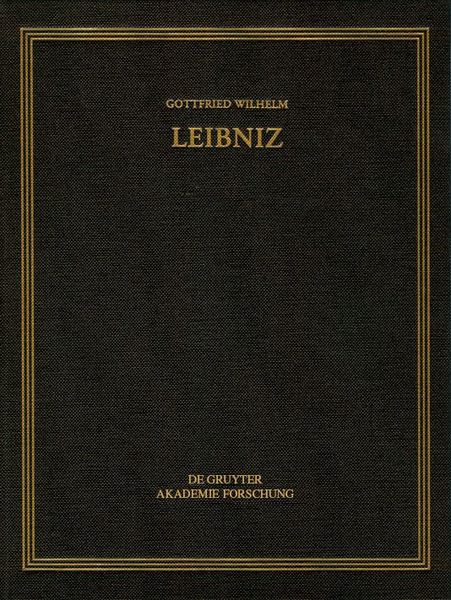 Produktbild: Gottfried Wilhelm Leibniz: S&auml;mtliche Schriften und Briefe. Allgemeiner... / Mai &ndash; Dezember 1706