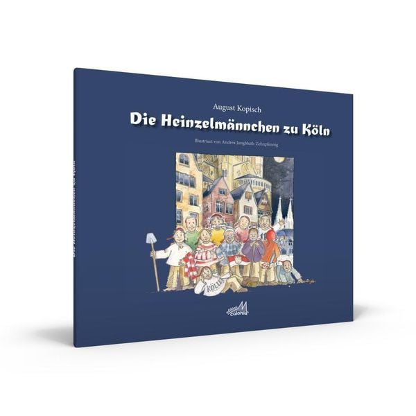 Produktbild: Die Heinzelm&auml;nnchen zu K&ouml;ln