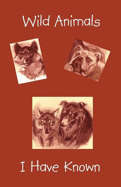 Produktbild: Wild Animals I have known