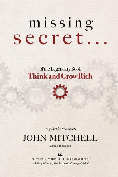 Produktbild: THE MISSING SECRET of the Legendary Book Think and Grow Rich