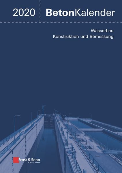 Produktbild: Beton-Kalender. Taschenbuch f&uuml;r Beton-, Stahlbeton und Spannbeton... / Beton-Kalender 2020