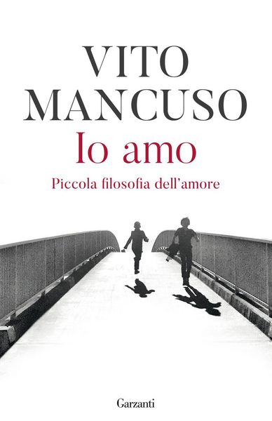 Produktbild: Io amo. Piccola filosofia dell'amore