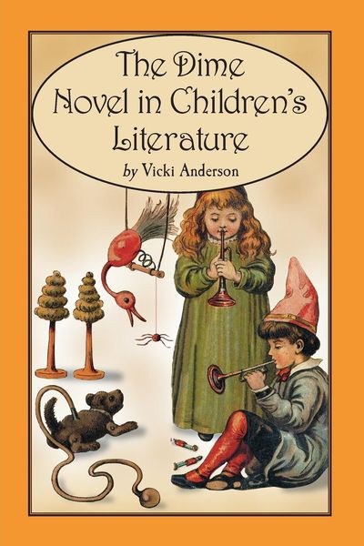 Produktbild: The Dime Novel in Children's Literature