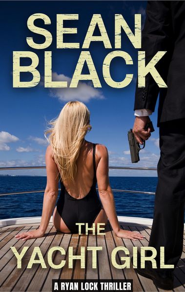 Produktbild: The Yacht Girl (Ryan Lock, #13)
