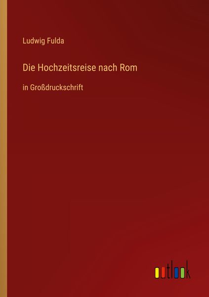 Produktbild: Die Hochzeitsreise nach Rom