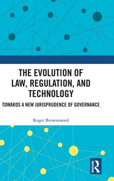 Produktbild: The Evolution of Law, Regulation, and Technology