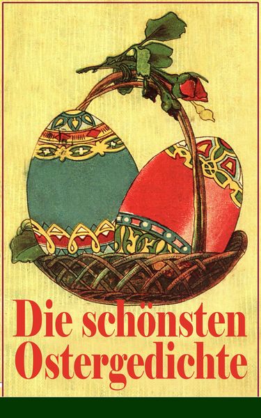 Produktbild: Die sch&ouml;nsten Ostergedichte