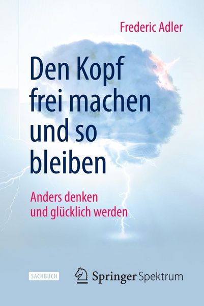 Produktbild: Den Kopf frei machen und so bleiben