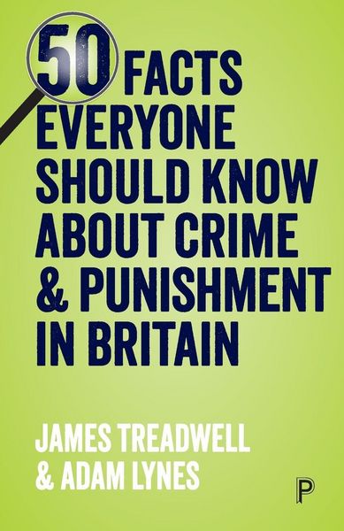 Produktbild: 50 Facts Everyone Should Know about Crime & Punishment