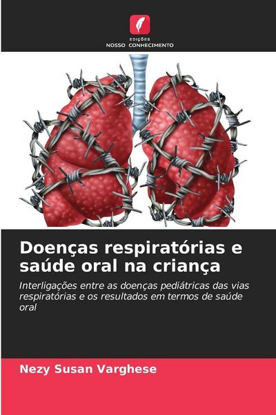 Produktbild: Doen&ccedil;as respirat&oacute;rias e sa&uacute;de oral na crian&ccedil;a