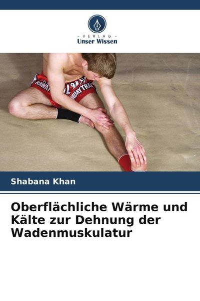 Produktbild: Oberfl&auml;chliche W&auml;rme und K&auml;lte zur Dehnung der Wadenmuskulatur