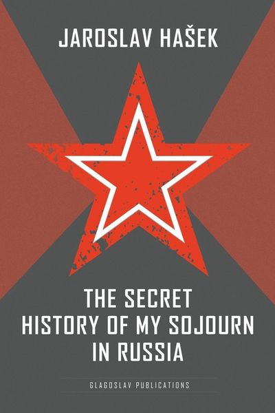 Produktbild: The Secret History of my Sojourn in Russia