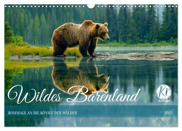 Wildes Bärenland (Wandkalender 2025 DIN A3 quer), CALVENDO Monatskalender