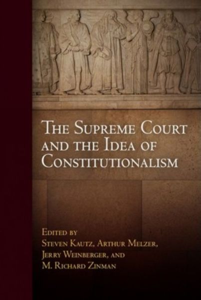 Produktbild: Supreme Court and the Idea of Constitutionalism