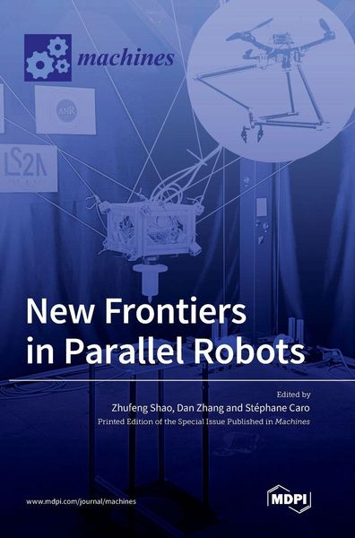 Produktbild: New Frontiers in Parallel Robots
