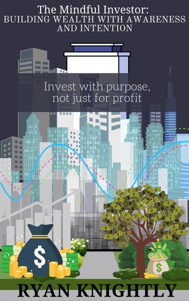 Produktbild: The Mindful Investor: Building Wealth with Awareness and Intention