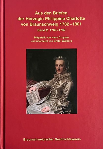 Produktbild: Aus den Briefen der Herzogin Philippine Charlotte von Braunschweig 1732 - 1801