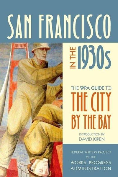 Produktbild: San Francisco in the 1930s