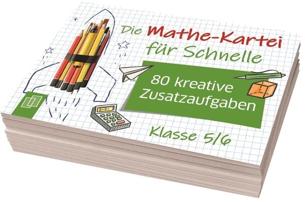 Die Mathe-Kartei für Schnelle - Klasse 5/6, Sonstige von Redaktionsteam Verlag an der Ruhr, Verlag an der Ruhr, 9783834645630