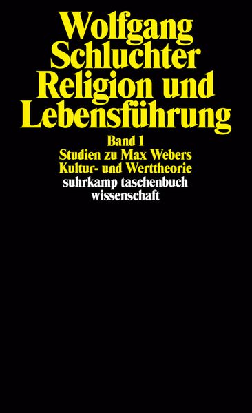 Religion und Lebensführung I, Taschenbuch von Wolfgang Schluchter, Suhrkamp, 9783518285619