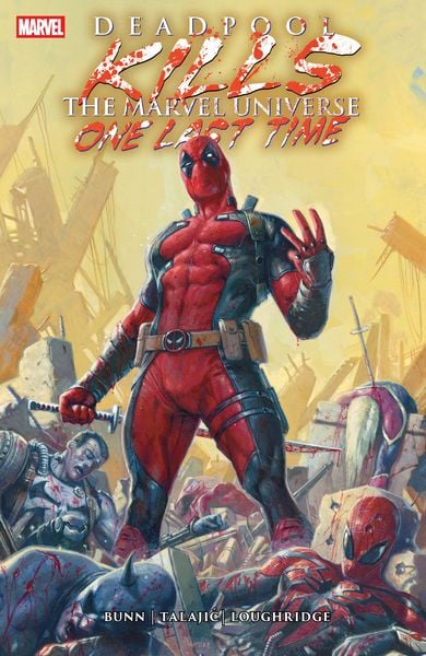 Produktbild: Deadpool Kills The Marvel Universe One Last Time