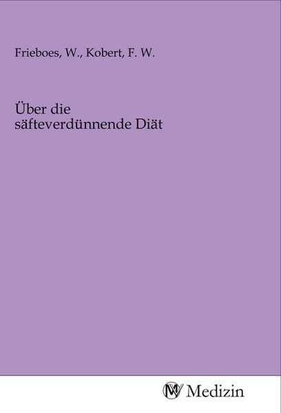Produktbild: &Uuml;ber die s&auml;fteverd&uuml;nnende Di&auml;t