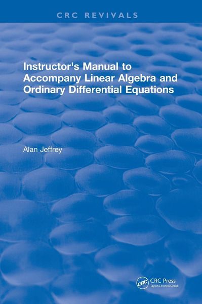 Produktbild: Instructors Manual to Accompany Linear Algebra and Ordinary Differential Equations