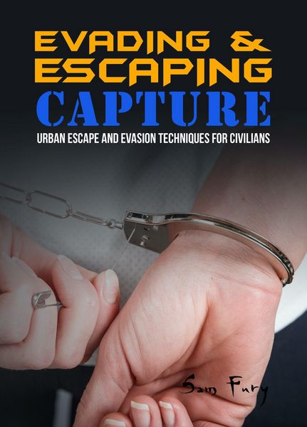 Produktbild: Evading and Escaping Capture (Escape, Evasion, and Survival)