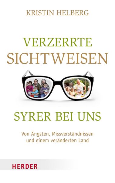 Produktbild: Verzerrte Sichtweisen - Syrer bei uns