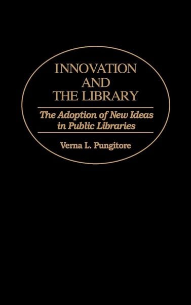 Produktbild: Innovation and the Library