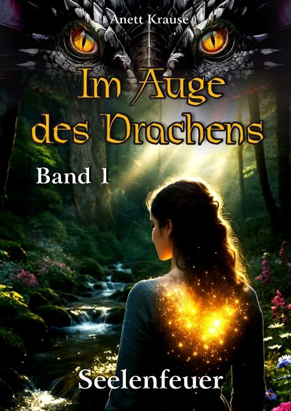 Produktbild: Im Auge des Drachens: Seelenfeuer