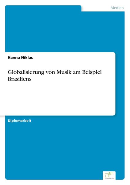 Produktbild: Globalisierung von Musik am Beispiel Brasiliens